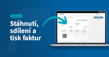 Stažení, sdílení a&nbsp;tisk faktur